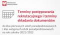 Terminy postpowania rekrutacyjnego na rok szkolny 2021/2022